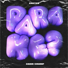 Zahir Crump - Para Ke (ft Chzter)