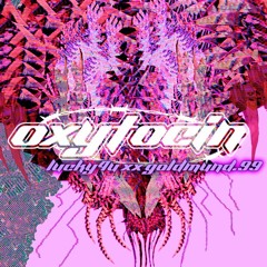 OXTASE CAST 049 - GOLDMUND.99 X LUCKY4U (LIVESET)