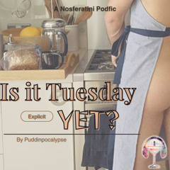 Is it Tuesday Yet?
