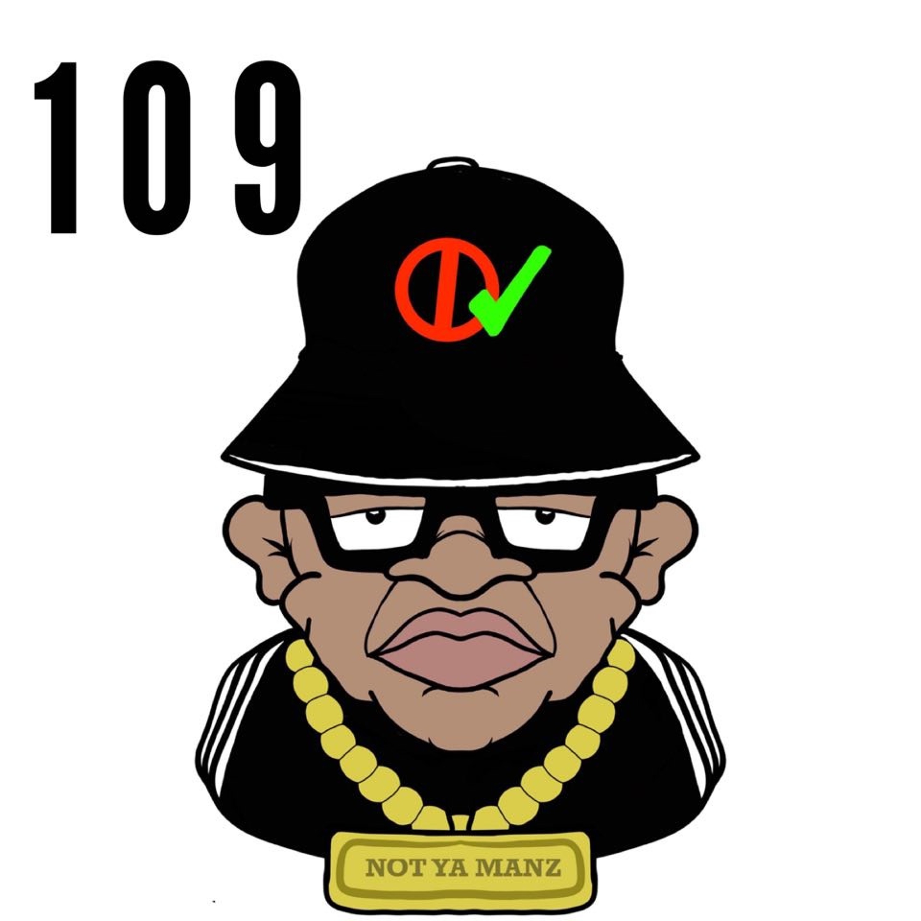 Not Ya Manz Podcast