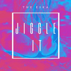 Jiggle It