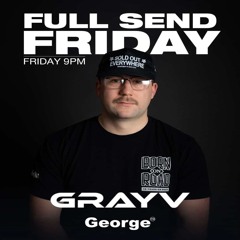 GRAYV - GEORGE FM LIVE MIX