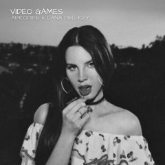 LANA DEL REY x AFRODIFE - VIDEO GAMES (AFRO HOUSE)