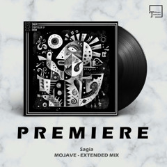 PREMIERE: Sagia - Mojave (Extended Mix) [DESERT HEARTS BLACK]