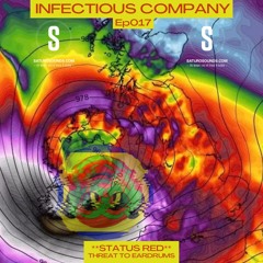 Infectious Company Ep017