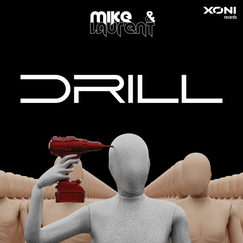 Mike & Laurent - Drill | Preview - 14.01
