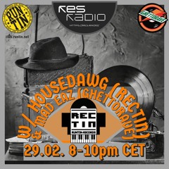 RTR002 - HOUSEDAWG - Live Vinyl Mix on Res Radio
