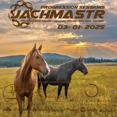 Progressive House Mix Jachmastr Progression Sessions 03 01 2025
