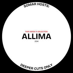 D.C.O. [Deeper Cuts Only] - Episode 004 Mixed by ALLIMA