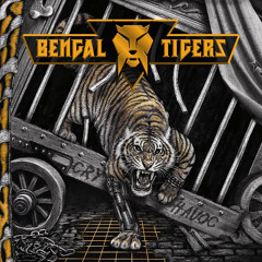 132 Bengal Tigers (Australia) - Tear You To Shreds
