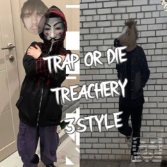 AN0NYM0US EMBER - TRAP OR DIE TREACHERY 3STYLE #EXCLUSIVE (telegram exclusive)