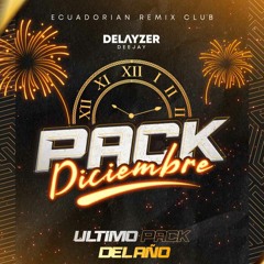 DEMO: Pack Diciembre 2023 - Delayzer (Ecuadorian Remix)