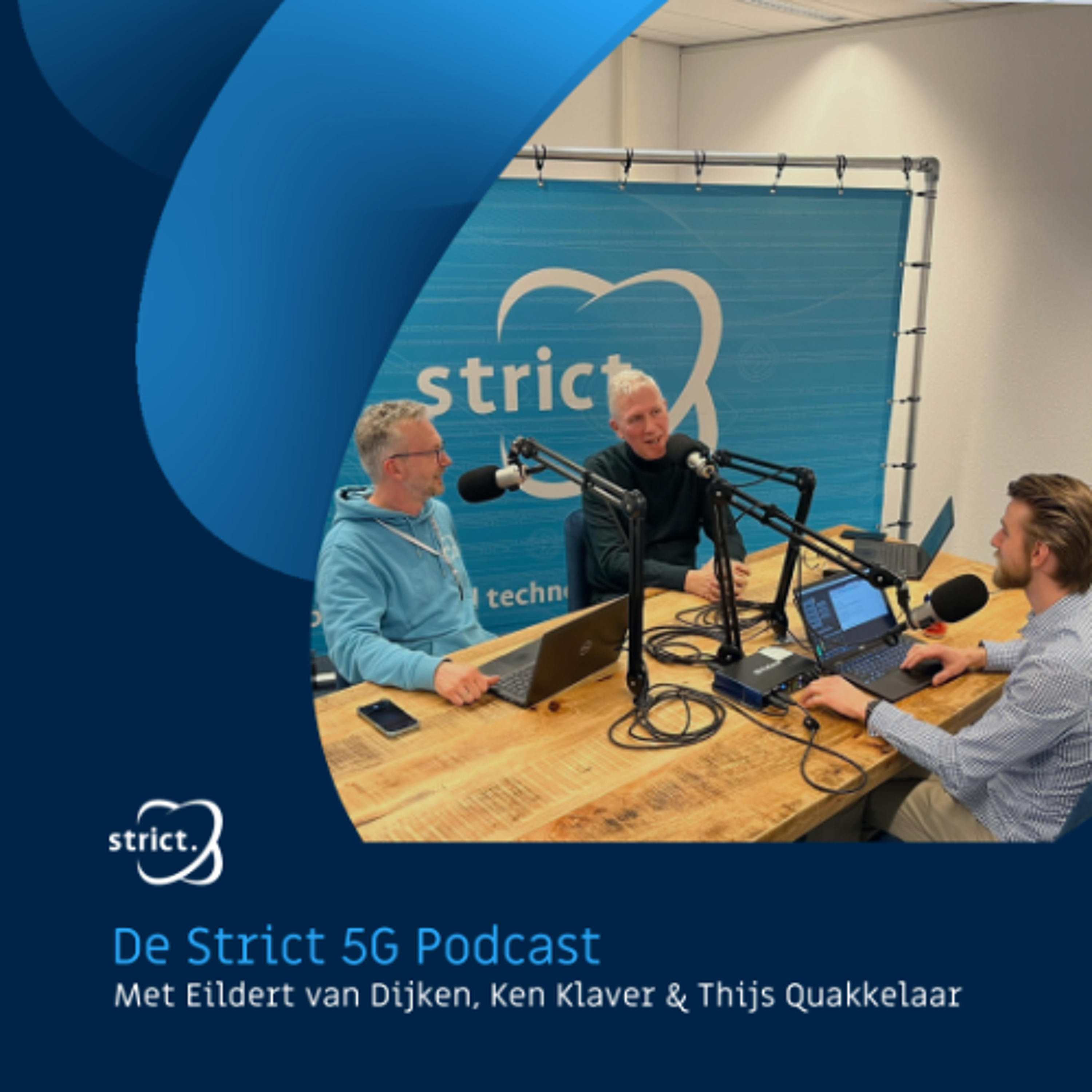 De Strict 5G Podcast