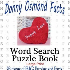 [ACCESS] PDF 📂 Circle It, Donny Osmond Facts, Word Search, Puzzle Book by  Lowry Glo