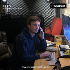Creaked Radio #16 - Fels