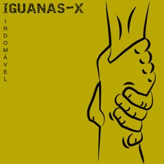IGUANAS-X - INDOMAVEL