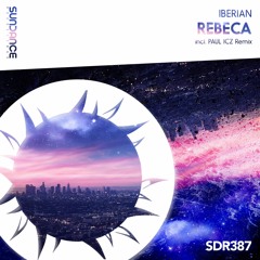 Iberian - Rebeca (Paul ICZ Remix)
