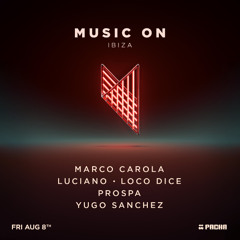 Yugo Sanchez - Music On - Pacha Ibiza - 08.08.2025