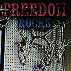 freedom rocks!! (ft. soulsecret)