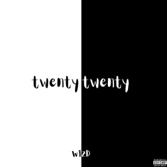 twenty twenty