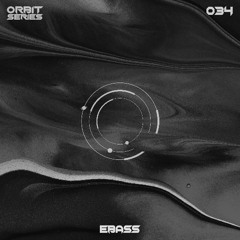 ORBIT Series #033 - EBASS