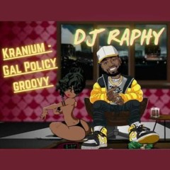 Kranium - Gal Policy (Groovy Refix)