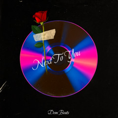 Dem Beats - Next to You