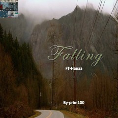falling  (cover) ft-hanaa