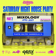 Saturday Night House Party (April 2023) Part 2