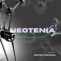 "Neotenia" by Sergio Baraza