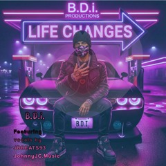 LIFE CHANGES (Featuring vocal by JohnnyJC. Music)