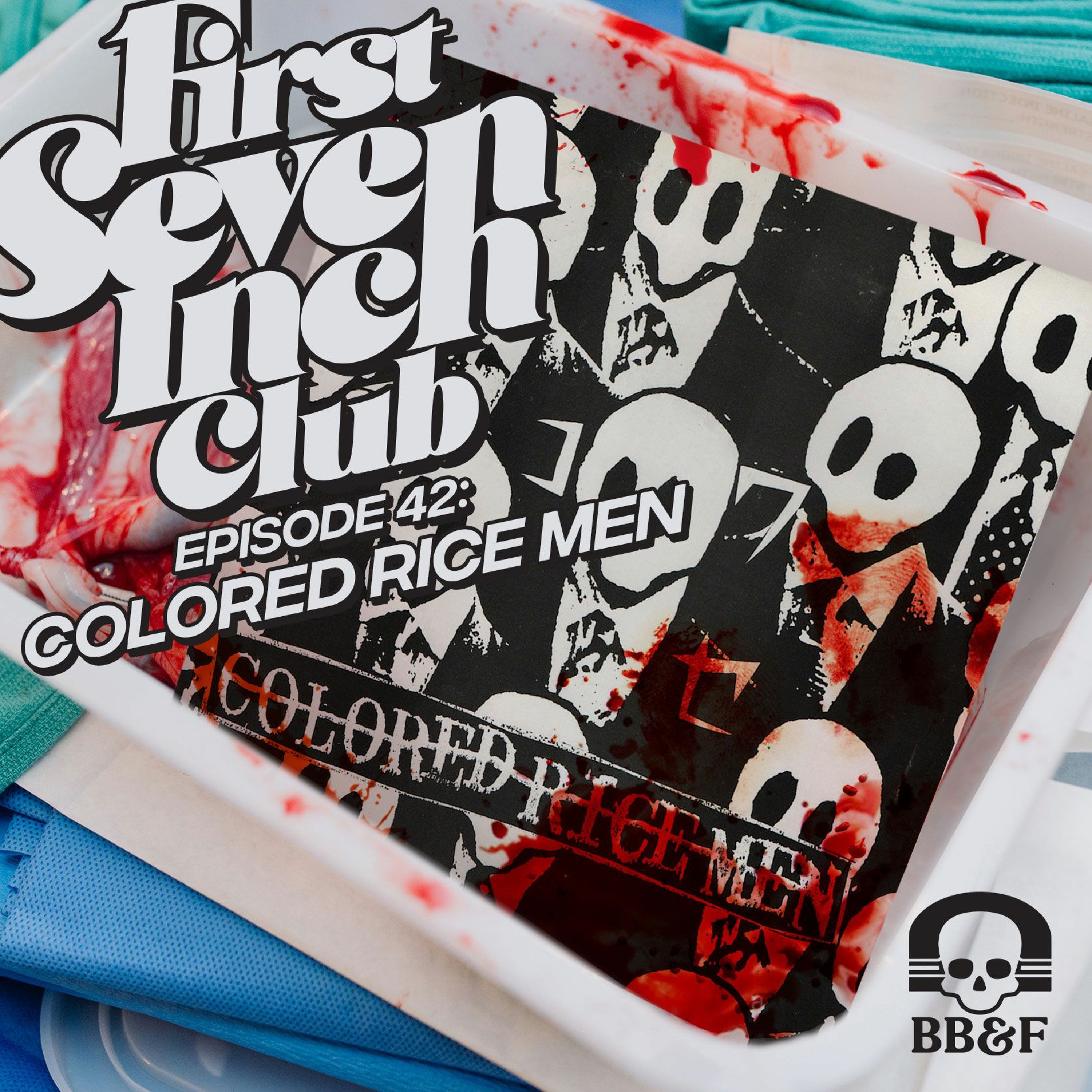 Episode 42 - Colored Rice Men episode artwork