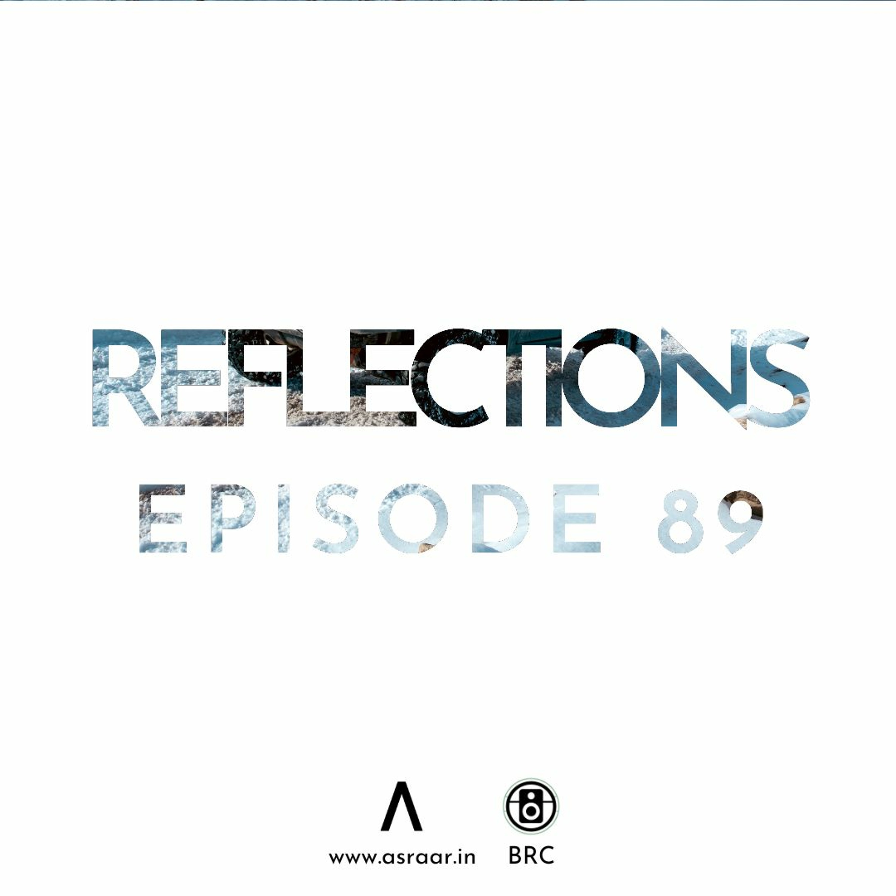 Reflections with Asraar