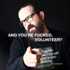 And you're fucked, Volunteer6 - 09.02.24, 20.42.mp3
