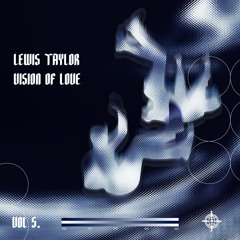 PREMIERE: Lewis Taylor - Vision Of Love