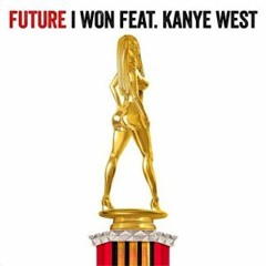 Future - I Won feat. Kanye West [Remix] (prod. @woodytaylor__)
