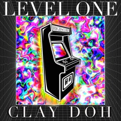 Clay Doh - Level One