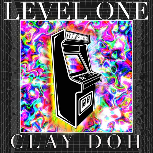 Clay Doh - Level One