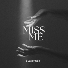 Miss Me