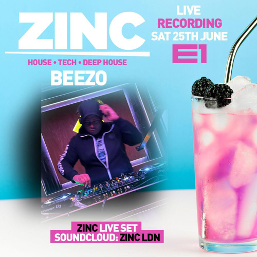 BEEZO LIVE at ZINC in E1