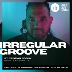 IRREGULAR GROOVE 284 MIXED BY CRISTIAN GODOY