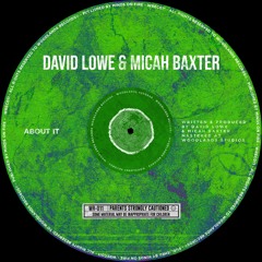 David Lowe, Micah Baxter - About It