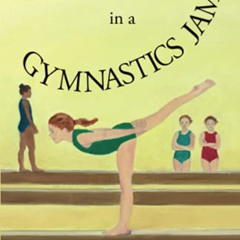 [Download] EBOOK 🖌️ Adeline in a Gymnastics Jam by  Martha Louise PDF EBOOK EPUB KIN