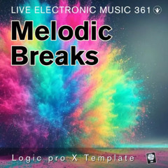 Melodic Breakbeats Demo – Atmospheric Funk at 128 BPM | Logic Pro X Template
