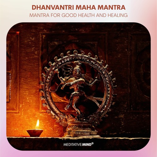 Dhanvantri Maha Mantra || Mantra for Good Health and Healing