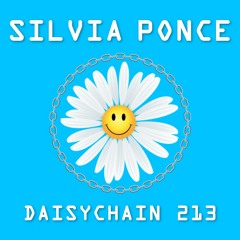 Daisychain 213 - Silvia Ponce