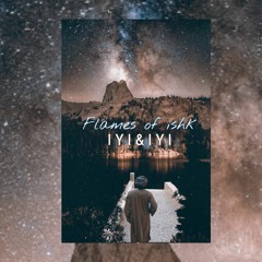 FLAMES OF ISHK