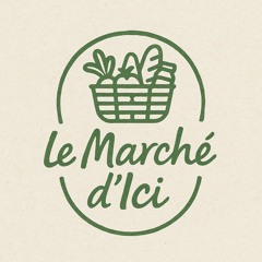 PUB - Le Marché D'ici