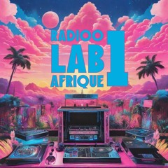 Radioo Lab Afrique ~ 1