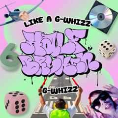 G-Whizz - Like A G-Whizz [FREE DOWNLOAD]